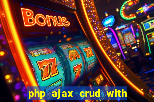 php ajax crud with datatables and bootstrap modals